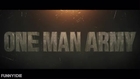 One Man Army (Official Trailer)