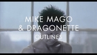 Mike Mago - Outlines (Director's Cut)