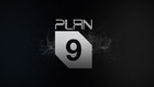PLAN 9 Project -Trailer