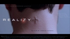 REALITY+  / TRAILER 1min - French - English subtitles