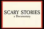 Scary Stories: A Documentary, The Pitch