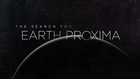 The Search for Earth Proxima