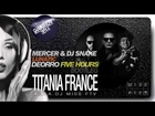 Deorro - Five Hours vs Mercer amp Dj Snake - Lunatic (Titania France aka dj Miss FTV bootleg)
