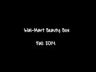 Wal-Mart Fall Beauty Box 2014 Unboxing