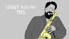 Sonny Rollins on Monk and the Bridge
