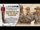 Kandhon Se Milte Hain Kandhe - Official Audio Song | Lakshya | Shankar Ehsaan Loy