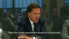 Dutch PM says Greece must accept deep reforms