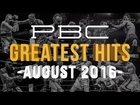 PBC Greatest Hits - August 2016