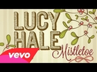 Lucy Hale - Mistletoe (Audio Only)