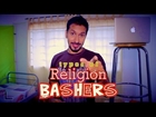 Types of Religion Bashers