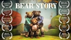 Trailer BEAR STORY / HISTORIA DE UN OSO