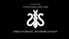 Speed of Snakes - Backbone of Night