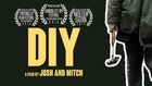 D.I.Y - A short film by Josh & Mitch