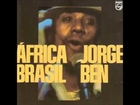 Jorge Ben - África Brasil (1976)