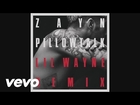 ZAYN - PILLOWTALK REMIX (Audio) ft. Lil Wayne