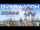 [COMING SOON] Eichenwalde | New Map Preview | Overwatch