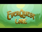 LORE - EverQuest Lore in a Minute!