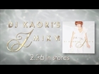 DJ KAORI'S JMIX Ⅵ 2014.02.26 Release!（少女時代/シェネル/AI/SPICY CHOCOLATE Ver.)