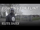 Fighting For Flint: Aaron Dunigan [Insights] | Elite Daily