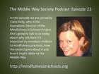 The Middle Way Society Podcast: Episode 21, Claire Kelly of the Mindfulness in Schools Project