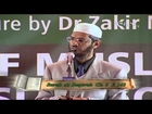 The Role of a Muslim in a Non Muslim Society - Part 1 - Dr Zakir Nai