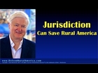 JURISDICTION CAN SAVE RURAL AMERICA