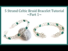 Jewelry Tutorial : How to Make a Celtic Weave Bracelet - 5 Strand Braid Wire Wrapping
