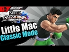 Super Smash Bros For WiiU - Little Mac Gameplay | Classic Mode Part 3! (HD + Webcam)