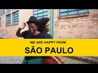 We are happy from São Paulo (Sampa CriAtiva)
