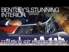Continental GT's Precision Interior - Frankfurt Motor Show 2017