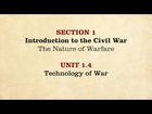 MOOC | Technology of War | The Civil War and Reconstruction, 1861-1865 | 2.1.4