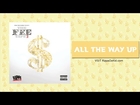All The Way Up - Fat Joe, Remy Ma (Rippa Da Kid x Kamilah Shani x Louie Lou) remix