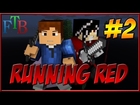 Minecraft Running Red | FTB | 1.6.4 | EP2 - Ore Farm!