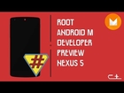 How to Root Nexus 5 Android M