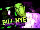 Bill Nye (Hardcore Remix)