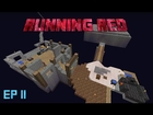 Minecraft Modded Survival map: Running Red: EP 11: the unbreakable pickaxe
