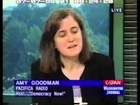 How the Media Is Controlled  Amy Goodman on Corporatization of Education, Campaign Finance 1998 clip