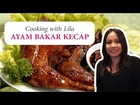 Cooking with Lila - Ayam Bakar Kecap