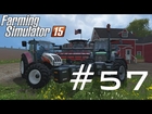 Farming Simulator 15 Episode 57 - Starting Wheat Sales