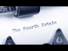 The Fourth Estate Episode 3