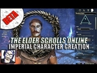 Imperial Character Creation - Elder Scrolls Online Gameplay [BETA][MMORPG]