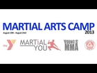 Martial Arts Camp 2013 without Credits - Short Version