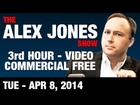 The Alex Jones Show(3rd HOUR-VIDEO Commercial Free) Tuesday April 8 2014: Cynthia McKinney