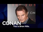 Maggie Grace: Liam Neeson Prank-Called My Ex-Boyfriend  - CONAN on TBS