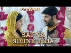 Sajna Sohne Jiha | Firangi | Kapil Sharma & Ishita Dutta | Jyoti Nooran | Jatinder Shah | 24th Nov