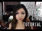 How to Look Like an Asian Baby Girl » ABG Tutorial