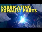 Fabricating Exhaust Parts -EricTheCarGuy