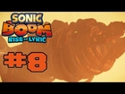 Sonic Boom Rise of Lyric Wii U - Walkthrough Part 8 Driller Worm Boss Battle [HD]