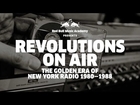 Revolutions On Air: The Golden Era of New York Radio 1980 - 1988 (Red Bull Music Academy Presents)