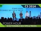 C3 2014 - 50 Actionable SEO Tips & Tricks